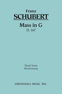 Mass in G, D.167: Vocal score [Latin] 1932419144 Book Cover