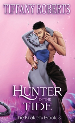 Hunter of the Tide (The Kraken 3) - Color 1961376296 Book Cover