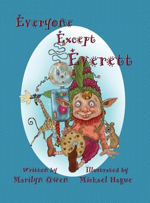 Everyone Except Everett 1945136081 Book Cover