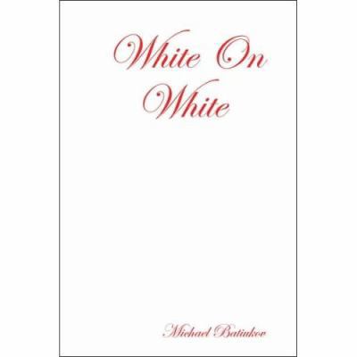 White on White [Russian] 0615137377 Book Cover