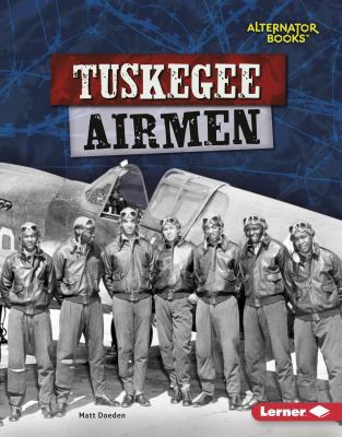 Tuskegee Airmen 1541521498 Book Cover