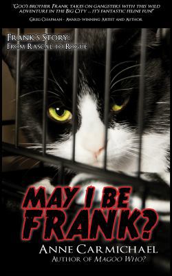 May I Be Frank? 0992333997 Book Cover