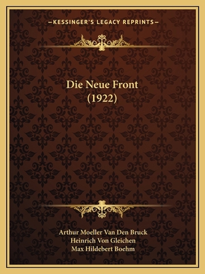 Die Neue Front (1922) [German] 1166783537 Book Cover