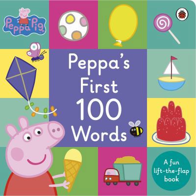 Peppa Pig: Peppa's First 100 Words B0797YV45S Book Cover