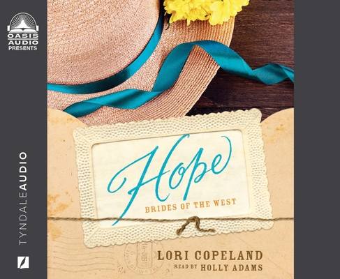 Hope: Brides of the West, Book 3 Volume 3 1640917802 Book Cover
