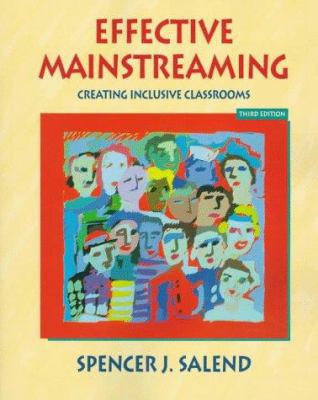 Effective Mainstreaming: Creating Inclusive Cla... 0135982022 Book Cover