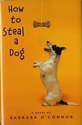 How to Steal a Dog 1664409785 Book Cover