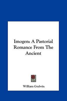 Imogen: A Pastorial Romance from the Ancient 1161436081 Book Cover