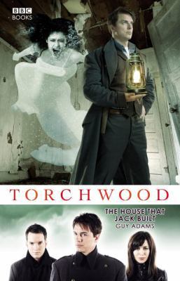 The House That Jack Built (Torchwood #12) 1846077397 Book Cover