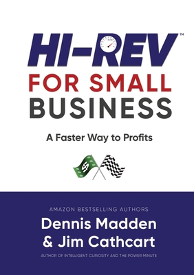 Hi REV for Small Business: A Faster Way to Profits 1637923511 Book Cover