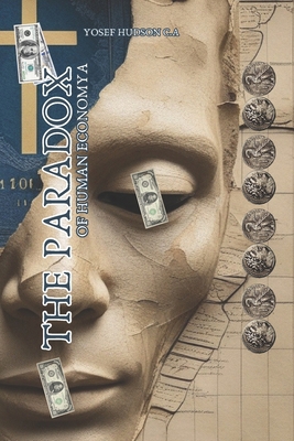 The Paradox of Human Economy B0F5Q2TMPP Book Cover