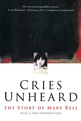 Cries Unheard 1447266587 Book Cover