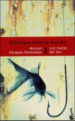 Los Mares Del Sur (Spanish Edition) [Spanish] 8408042459 Book Cover