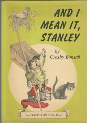 And I Mean It, Stanley 0060205679 Book Cover