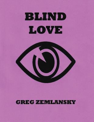 Blind Love 1547027002 Book Cover