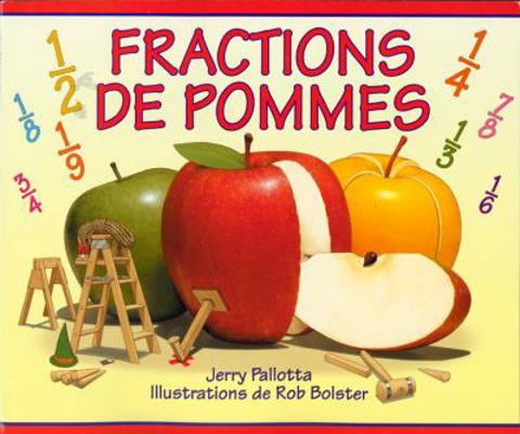 Fractions de pommes [French] 0439966981 Book Cover