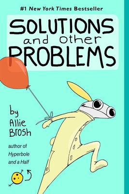 Solutions and Other Problems 1982156953 Book Cover