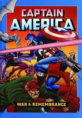 Captain America: War & Remembrance 0785126937 Book Cover