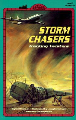 Storm Chasers (All Aboard Science Reader) 0448416247 Book Cover