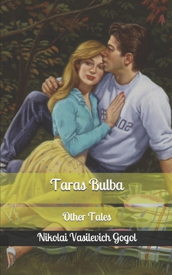 Taras Bulba: Other Tales B086G2ZBCX Book Cover