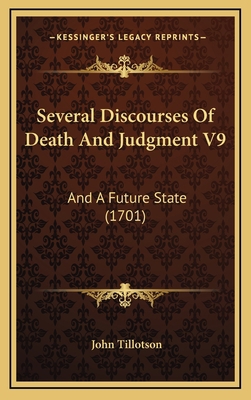 Several Discourses Of Death And Judgment V9: An... 1165998238 Book Cover