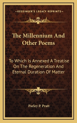 The Millennium and Other Poems: To Which Is Ann... 1163731447 Book Cover