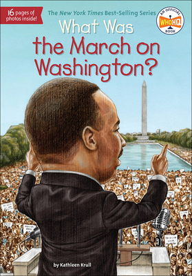 What Was the March on Washington? 0606299742 Book Cover