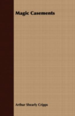 Magic Casements 1408618958 Book Cover