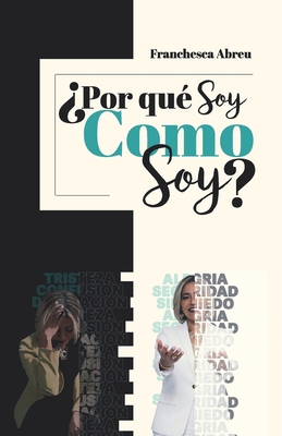 ¿Por Qué Soy Como Soy? [Spanish] B0FHHN4JYF Book Cover