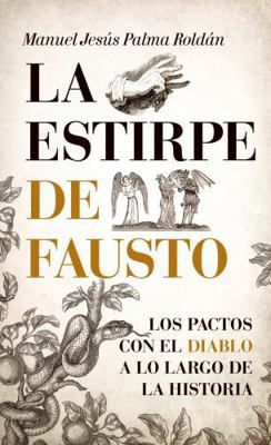 Estirpe de Fausto, La [Spanish] 8416776393 Book Cover