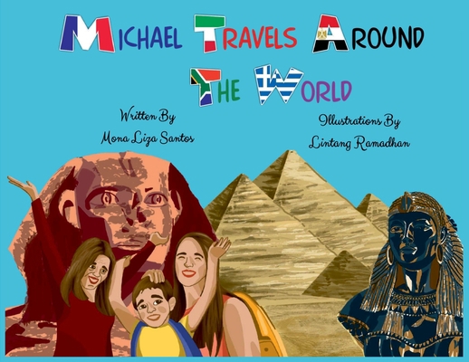 Michael Travels Around the World [Large Print] 1955560129 Book Cover