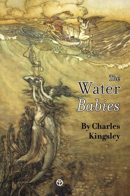 The Water-Babies: A Fairy-Tale for a Land Baby 9187611252 Book Cover