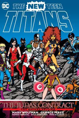 New Teen Titans: The Judas Contract Deluxe Edition 140127577X Book Cover