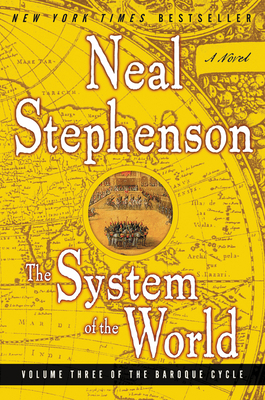 The System of the World: Volume Three of the Ba... 0060750863 Book Cover