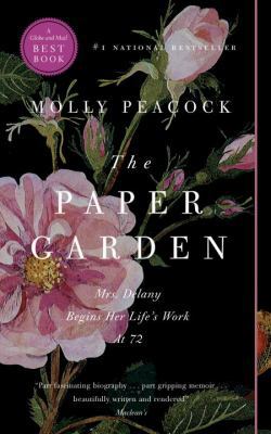 The Paper Garden: Mrs. Delany Begins Her Life's... 0771070365 Book Cover