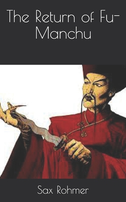 The Return of Fu-Manchu B0943MY7FN Book Cover