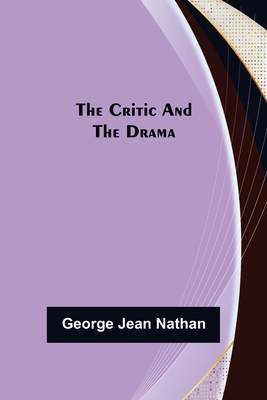 The Critic and the Drama 9356082731 Book Cover