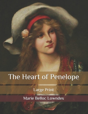 The Heart of Penelope: Large Print B08R8DKMV4 Book Cover