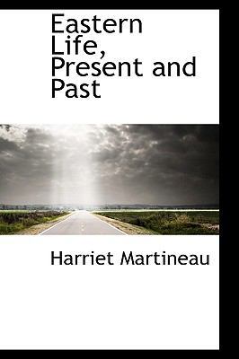 Eastern Life, Present and Past 1103351443 Book Cover