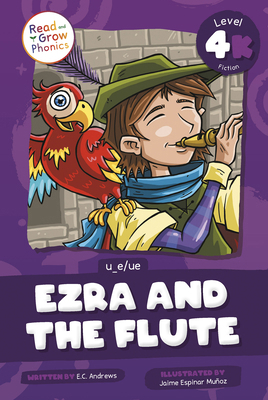 Ezra and the Flute: Level 4k (U_e/Ue)            Book Cover