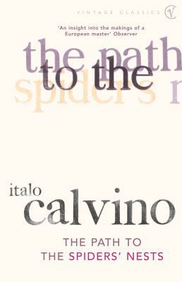 The Path to the Spiders' Nests 0099473712 Book Cover