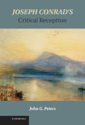 Joseph Conrad's Critical Reception 110703485X Book Cover