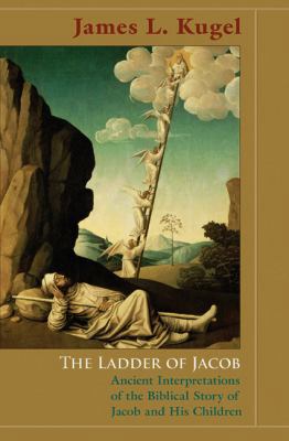 The Ladder of Jacob: Ancient Interpretations of... 0691121222 Book Cover