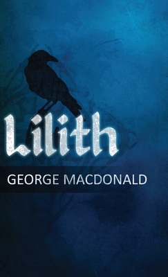 Lilith: A Romance 1947844806 Book Cover
