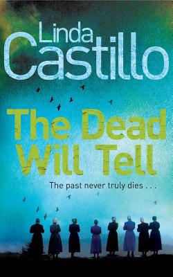 The Dead Will Tell 1447275713 Book Cover