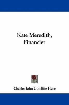Kate Meredith, Financier 1430492929 Book Cover