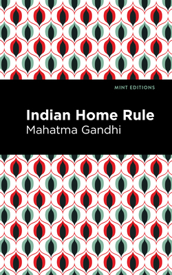 Indian Home Rule B0CDGMZWVB Book Cover