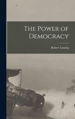 The Power of Democracy 1018512187 Book Cover