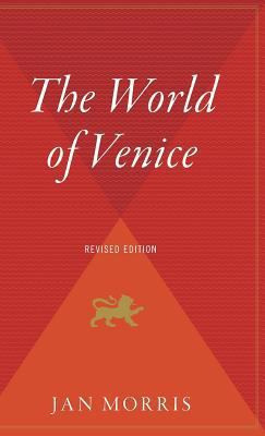 The World of Venice: Revised Edition 0544313267 Book Cover