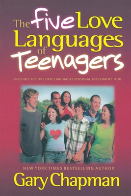The Five Love Languages of Teenagers 8183220681 Book Cover